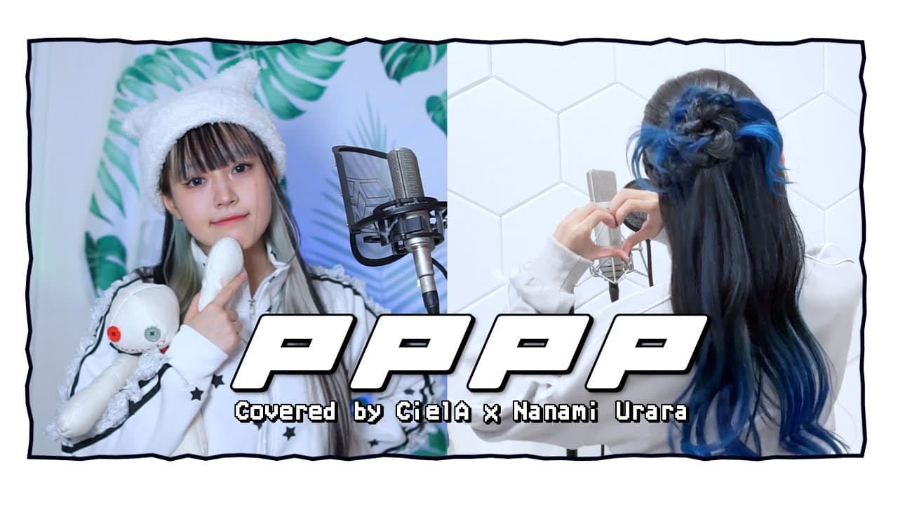 【FULL】'PPPP' / TAK 【Covered by CielA × 七海うらら】